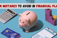 What Are The Most Common Financial Mistakes To Avoid