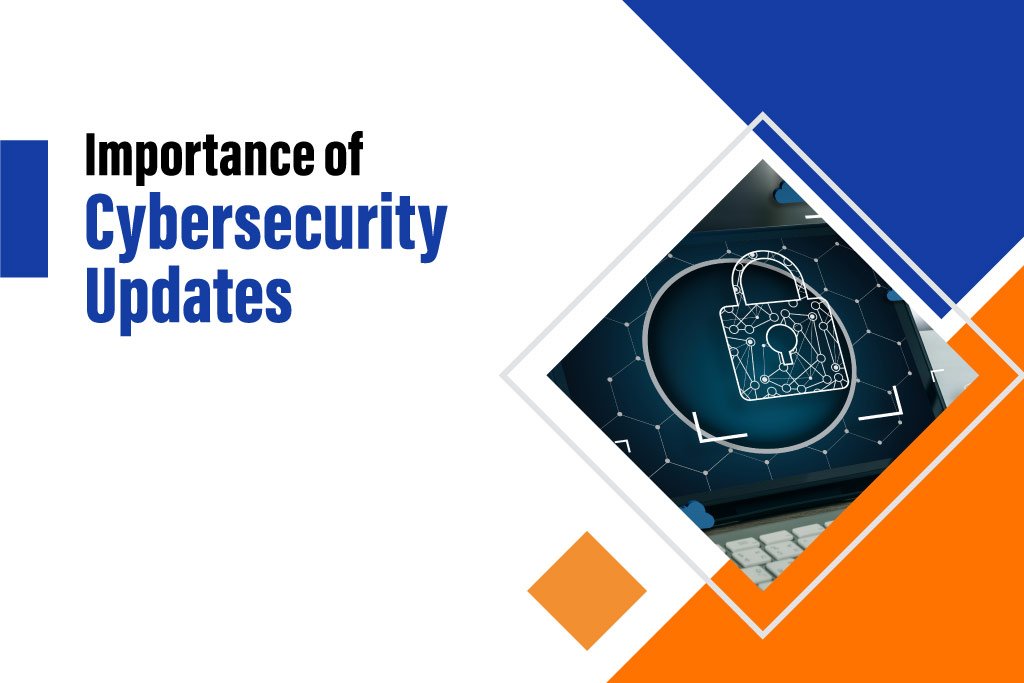 Importance Of Software Updates For Security Reasons