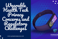 What Are The Privacy Concerns Surrounding Wearable Technology Devices What Are The Privacy Concerns Surrounding Wearable Technology Devices