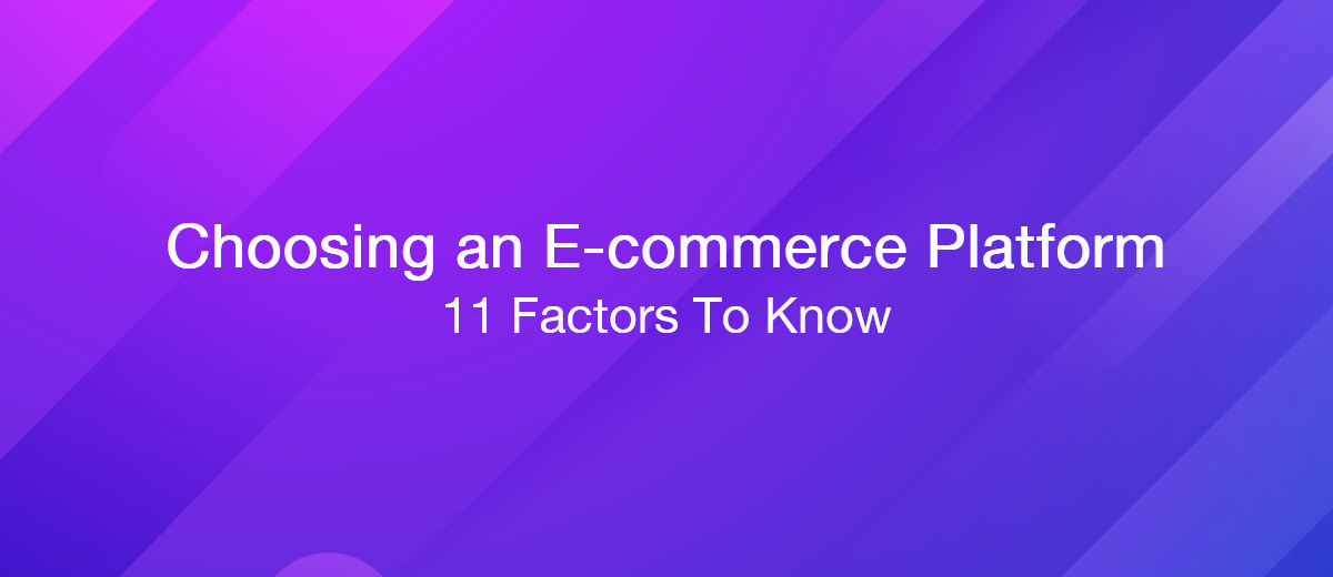 How To Choose The Best E-Commerce Platform