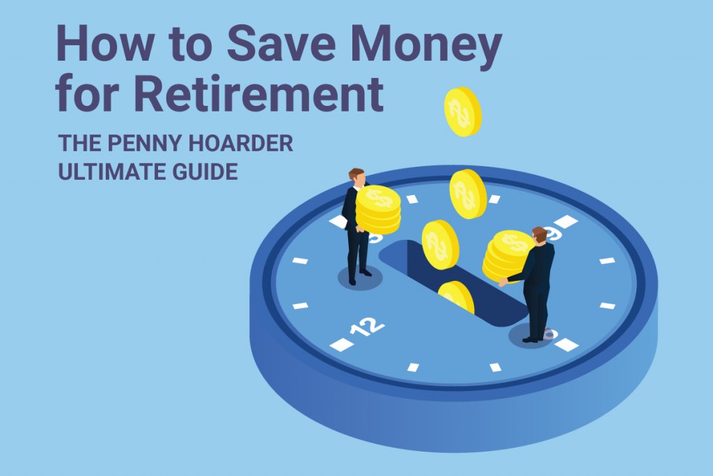 How To Save For Retirement At A Young Age