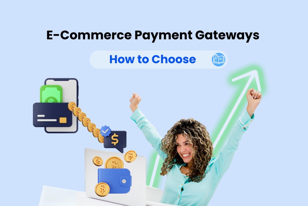 Best WooCommerce Payment Gateways 2026: Complete Guide Best E-Commerce Payment Gateways For Online Businesses
